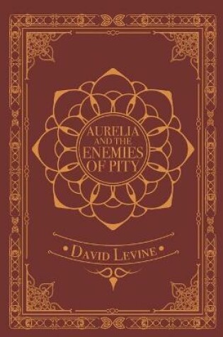 Cover of Aurelia And The Enemies Of Pity
