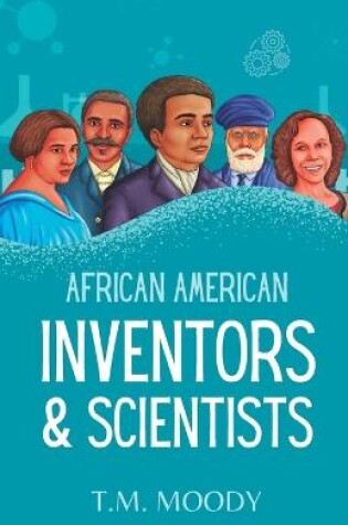Cover of African American Inventors and Scientists