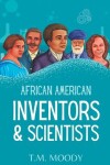Book cover for African American Inventors and Scientists