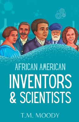 Cover of African American Inventors and Scientists