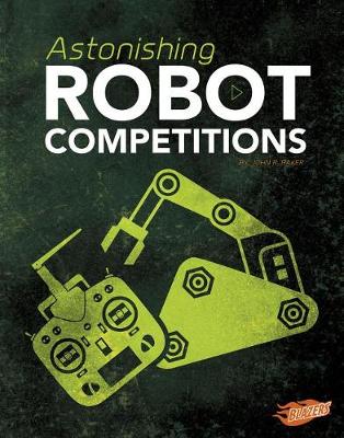 Book cover for Astonishing Robot Competitions