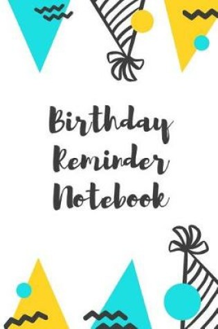 Cover of Birthday Reminder Notebook