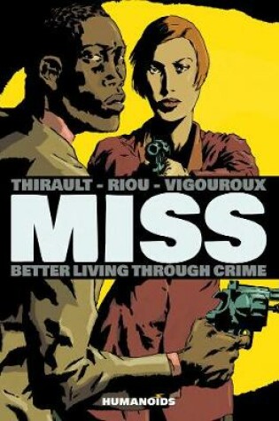 Cover of Miss: Better Living Through Crime