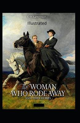 Book cover for The Woman who Rode Away Illustrated
