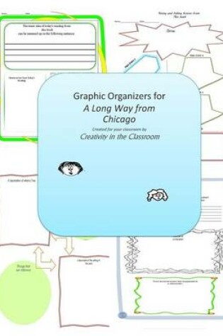 Cover of Graphic Organizers for A Long Way from Chicago