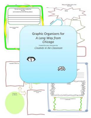 Book cover for Graphic Organizers for A Long Way from Chicago