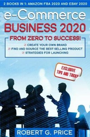 Cover of e-Commerce Business 2020 from Zero to Success!