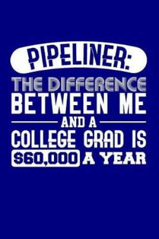 Cover of Pipeliner