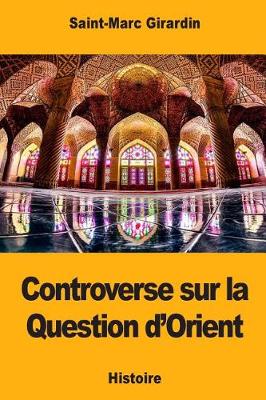 Book cover for Controverse sur la Question d'Orient