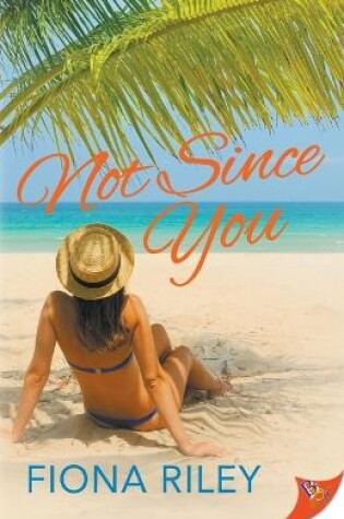 Cover of Not Since You