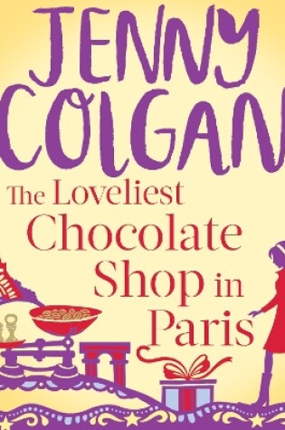 Cover of The Loveliest Chocolate Shop in Paris