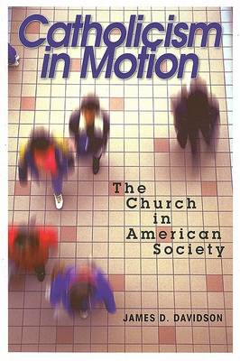 Book cover for Catholicism in Motion