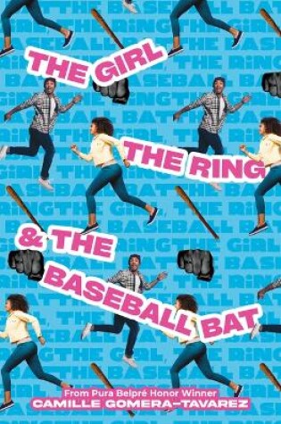 Cover of The Girl, the Ring, & the Baseball Bat