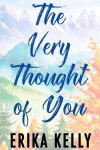 Book cover for The Very Thought Of You (Alternate Special Edition Cover)