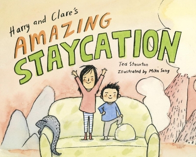 Book cover for Harry and Clare's Amazing Staycation