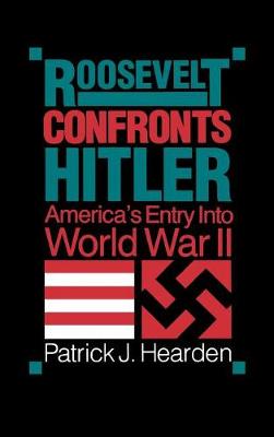 Book cover for Roosevelt Confronts Hitler