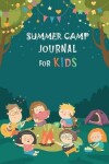 Book cover for Summer Camp Journal for Kids