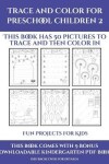 Book cover for Fun Projects for Kids (Trace and Color for preschool children 2)