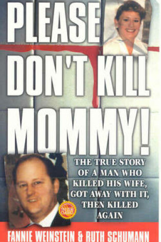 Cover of Please Don't Kill Mommy!