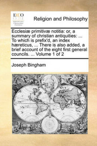 Cover of Ecclesiae Primitivae Notitia
