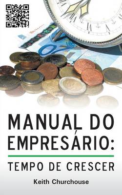 Book cover for Manual Do Empresario: Tempo De Crescer