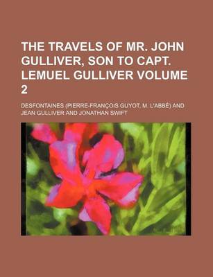 Book cover for The Travels of Mr. John Gulliver, Son to Capt. Lemuel Gulliver Volume 2