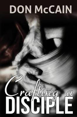 Book cover for Crafting A Disciple