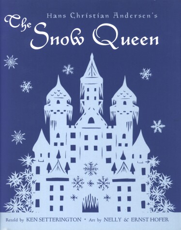 Book cover for Hans Christian Andersen's The Snow Queen