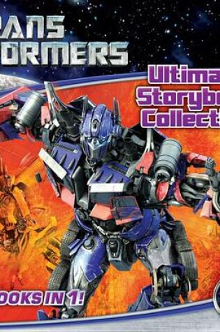 Cover of Transformers: Ultimate Storybook Collection