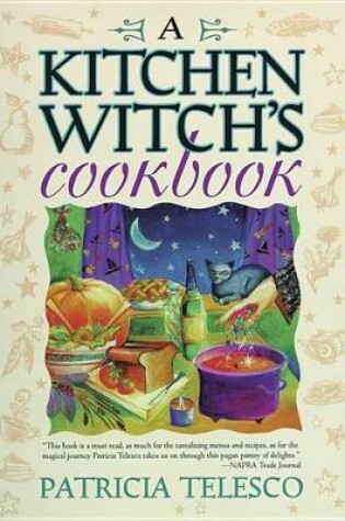 Cover of A Kitchen Witch's Cookbook