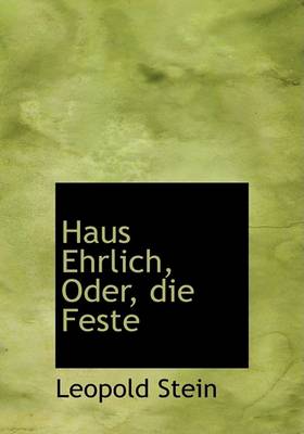 Book cover for Haus Ehrlich, Oder, Die Feste