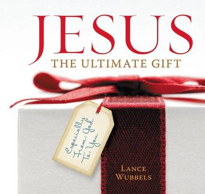 Book cover for Jesus: The Ultimate Gift