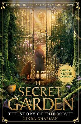 Book cover for The Secret Garden: The Story of the Movie