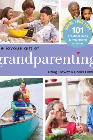 Cover of The Joyous Gift of Grandparenting