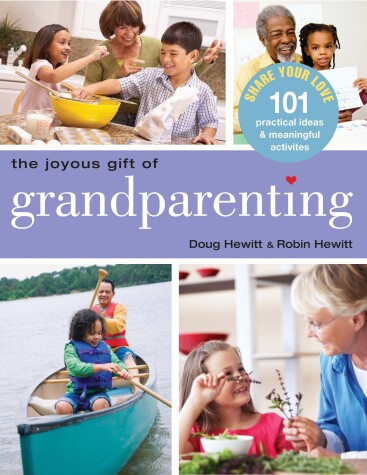 Book cover for The Joyous Gift of Grandparenting