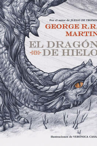 Cover of El Dragón de Hielo / The Ice Dragon