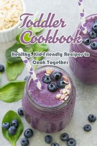 Cover of Toddler Cookbook