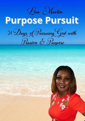 Book cover for Purpose Pursuit