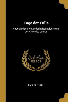 Book cover for Tage Der Fülle