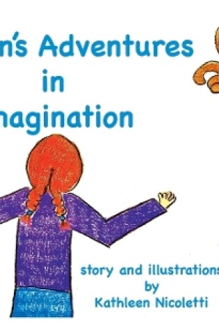 Cover of Katelyn's Adventures in Imagination