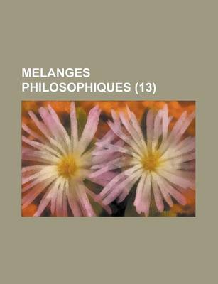 Book cover for Melanges Philosophiques (13)