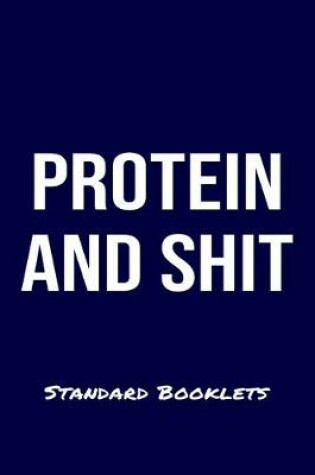 Cover of Protein And Shit Standard Booklets