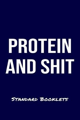 Book cover for Protein And Shit Standard Booklets