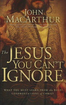 Book cover for The Jesus You Can't Ignore