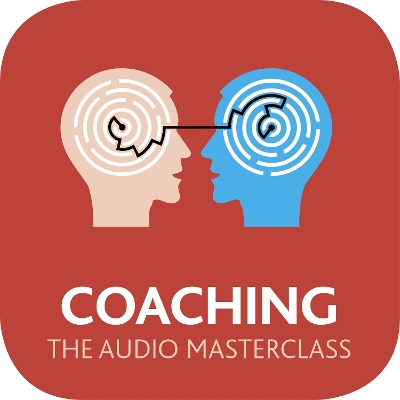 Book cover for Coaching: The Audio Masterclass