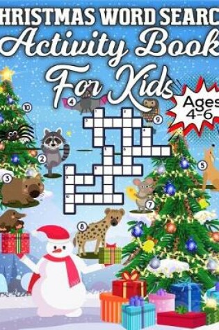 Cover of Christmas Word Search Activity Book for Kids Ages 4-6