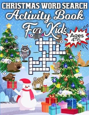Book cover for Christmas Word Search Activity Book for Kids Ages 4-6