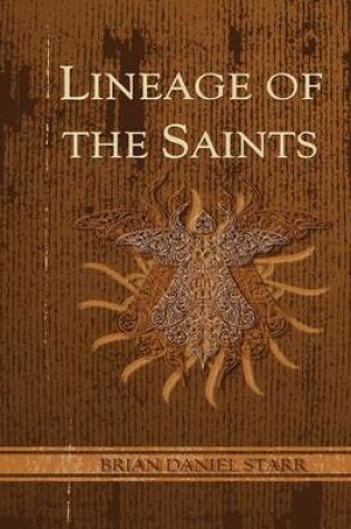 Cover of Lineage of the Saints
