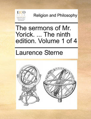 Book cover for The sermons of Mr. Yorick. ... The ninth edition. Volume 1 of 4