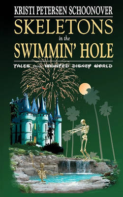 Book cover for Skeletons in the Swimmin' Hole